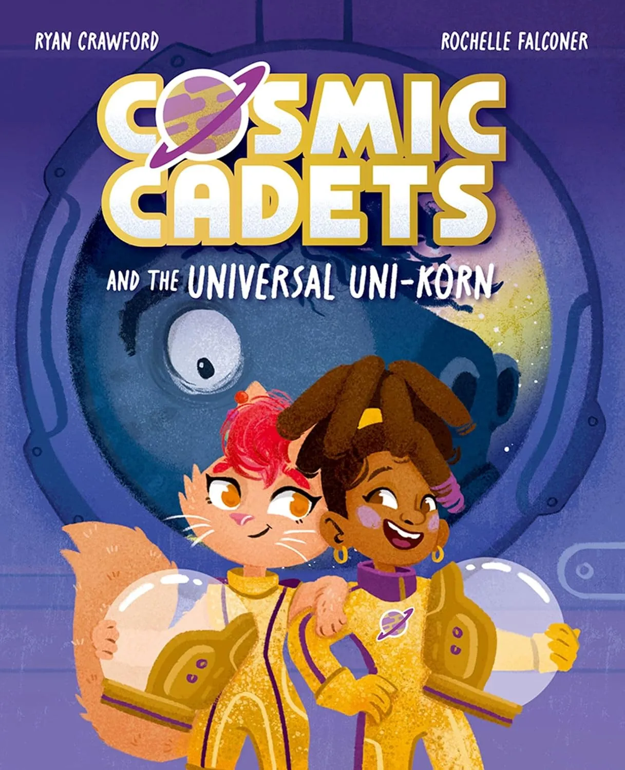 Cover of Cosmic Cadets and the Universal Uni-korn